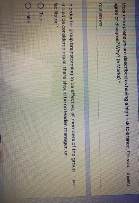 5 points Most entrepreneurs are described as