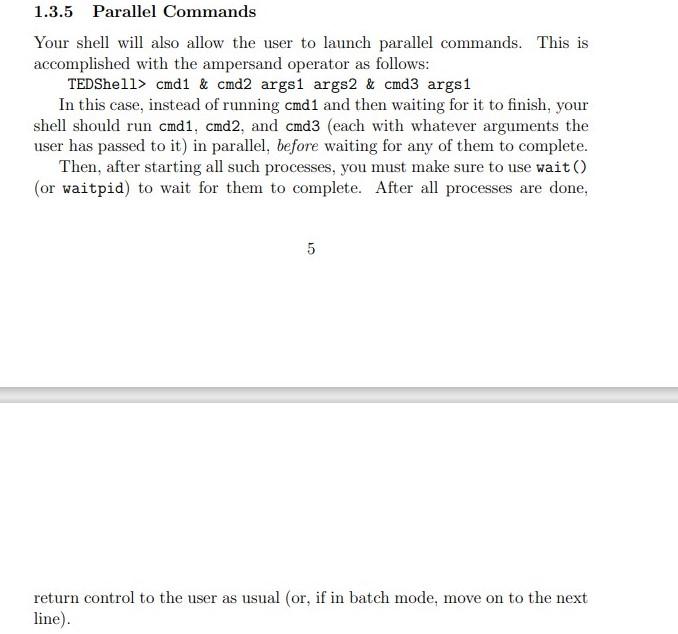1.3.5 Parallel Commands Your shell will also