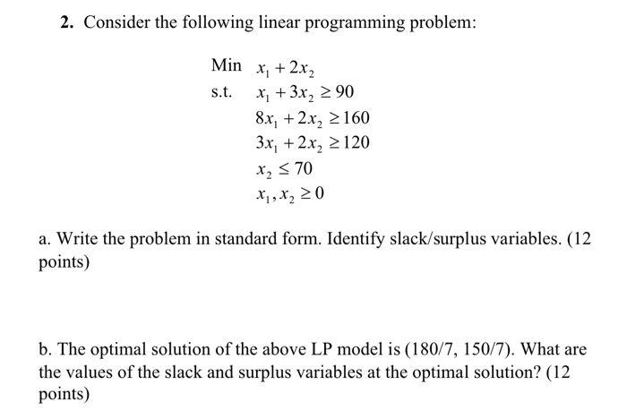 2. Consider the following linear programming