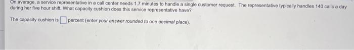 On average, a service representative in a call