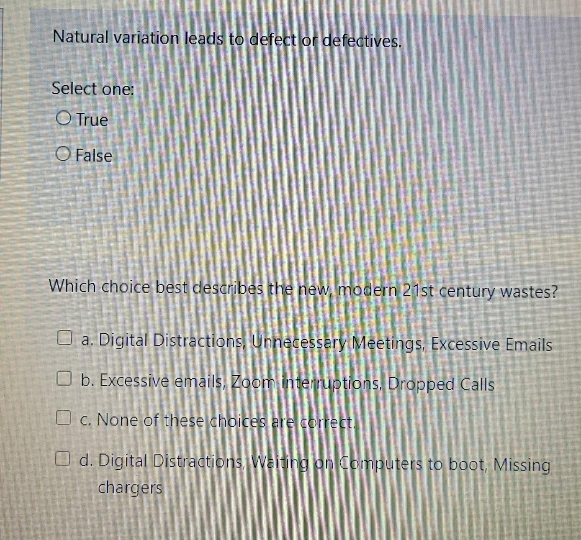 Natural variation leads to defect or defectives.