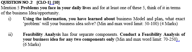 QUESTION NO.2 {CLO-1}. [10] Mention 5 Problems