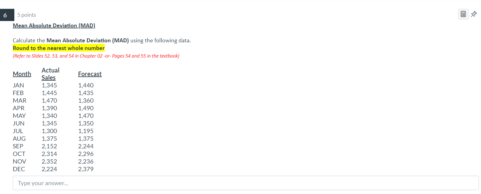 6 5 points TO Mean Absolute Deviation (MAD)
