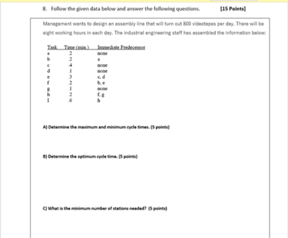 8. Follow the given data below and answer the