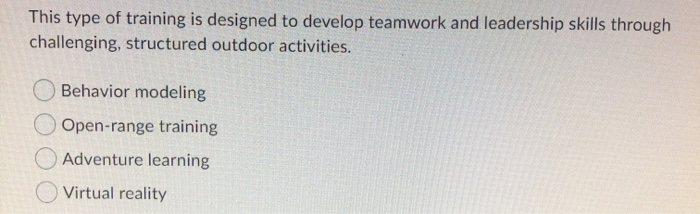 This type of training is designed to develop