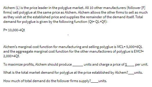 Alchem (L) is the price leader in the polyglue