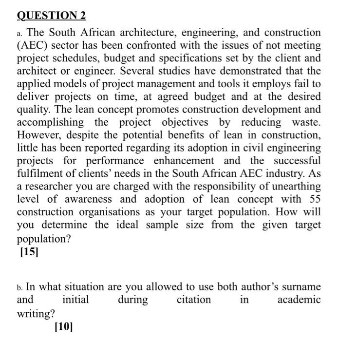 researche and methodology QUESTION 2 a. The South