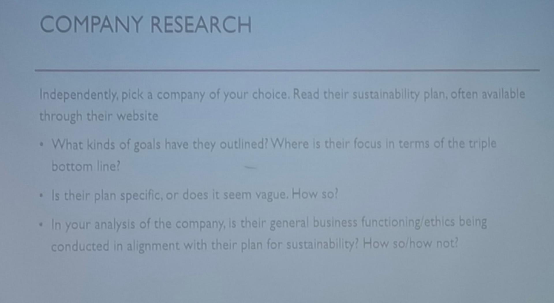 COMPANY RESEARCH Independently, pick a company of