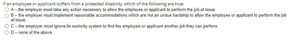 If an employee or applicant suffers from a