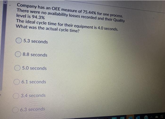 Company has an OEE measure of 75.44% for one