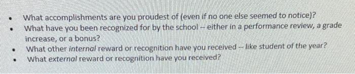 . . What accomplishments are you proudest of