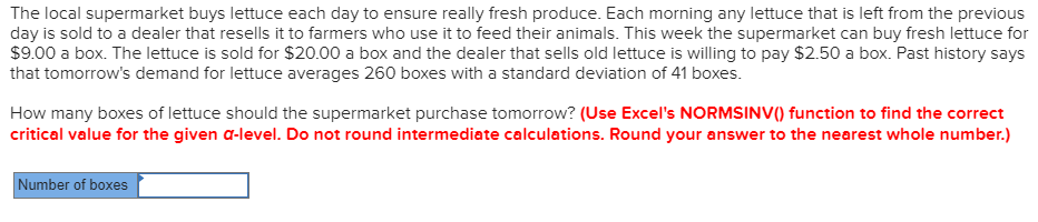 The local supermarket buys lettuce each day to