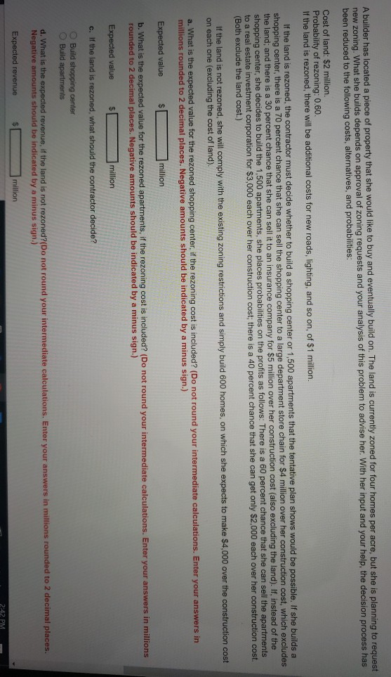 Need help (a) through (e). A builder has located