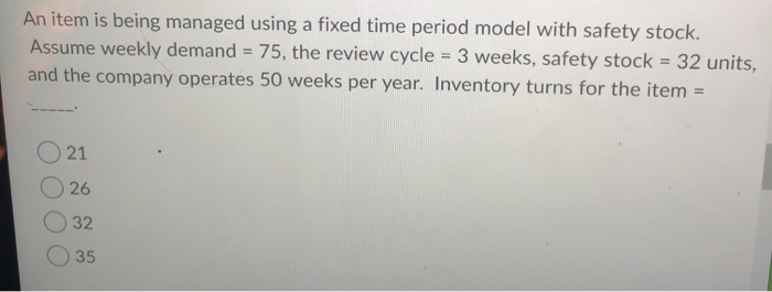 An item is being managed using a fixed time