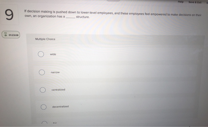If decision making is pushed down to lower-level
