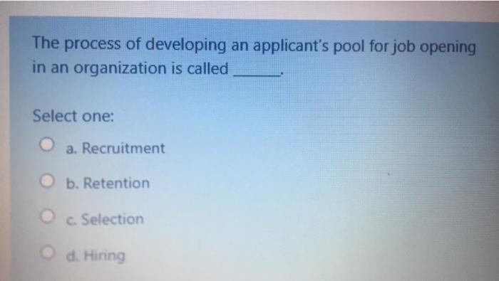 The process of developing an applicant's pool for