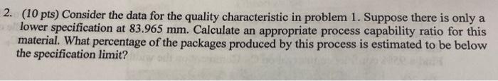 2. (10 pts) Consider the data for the quality