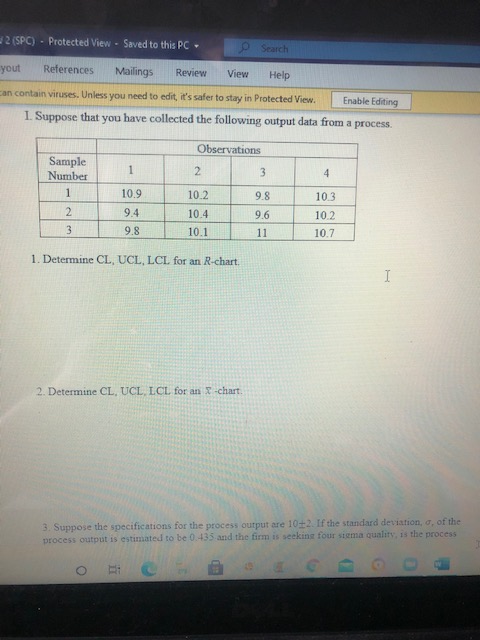 This is one question with three parts. CL=Central