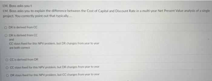 LM. Boss asks you t L.M. Boss asks you to explain