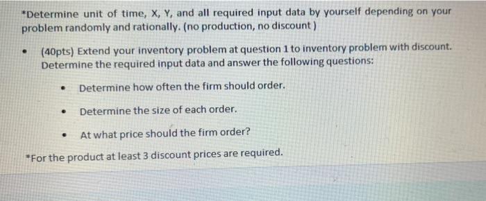 operation *Determine unit of time, X, Y, and all