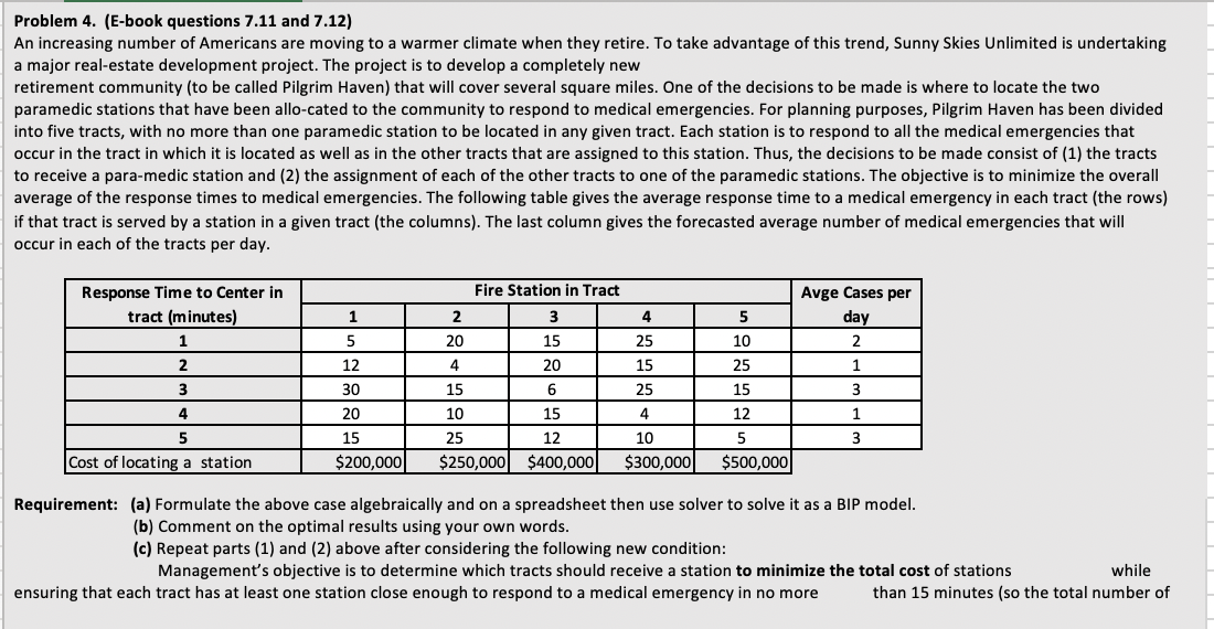 Problem 4. (E-book questions 7.11 and 7.12) An