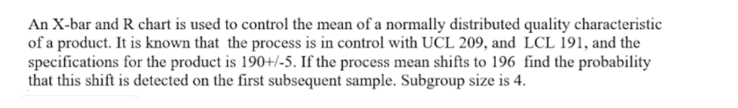 PLEASE SOLVE IT STEP BY STEP! EMERGENCY! An X-bar
