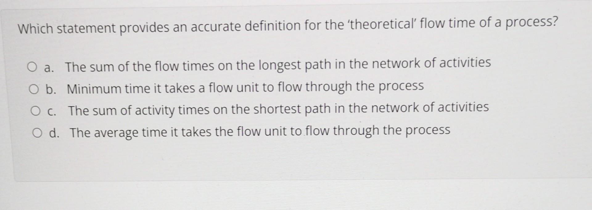 Which statement provides an accurate definition