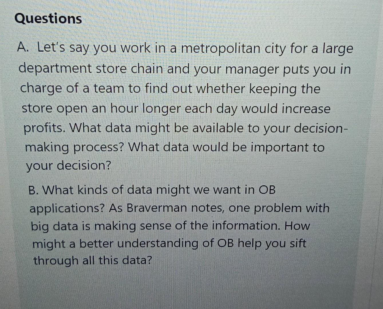 Questions a A. Let's say you work in a