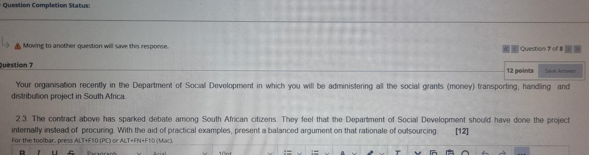 Question Completion Status: A Moving to another