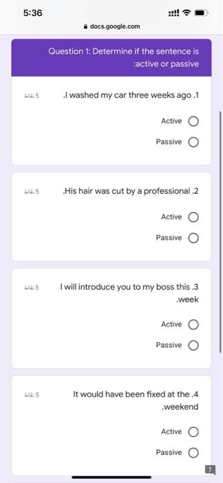 5:36 docs.google.com Question 1: Determine if the