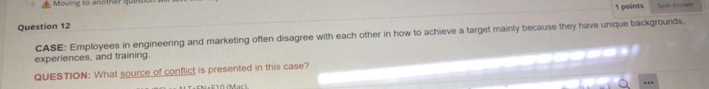 Moving to another Question 12 1 points Save