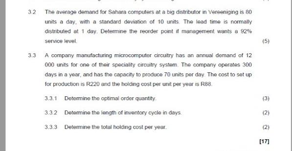 May you please help. (5) 32 The average demand