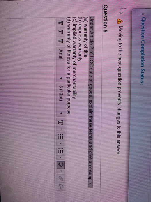 Question Completion Status: A Moving to the next