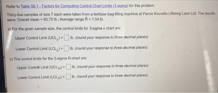 Refer to Table S61 - Factors for Computing