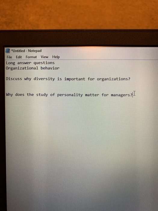 *Untitled - Notepad File Edit Format View Help