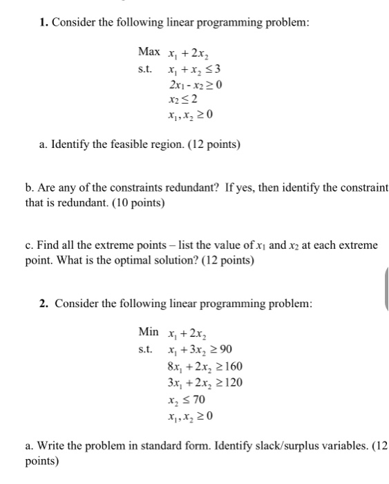 1. Consider the following linear programming