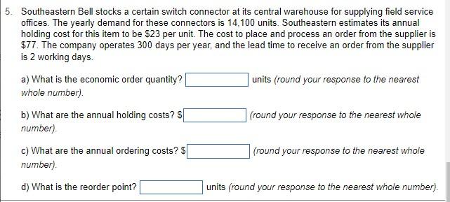 5. Southeastern Bell stocks a certain switch
