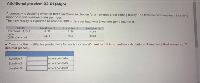 Additional problem 02-01 (Algo) A company is