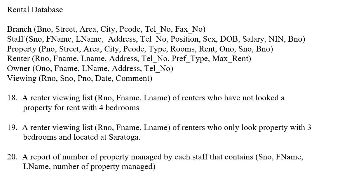 Answer in relational algebra - no tables! Rental