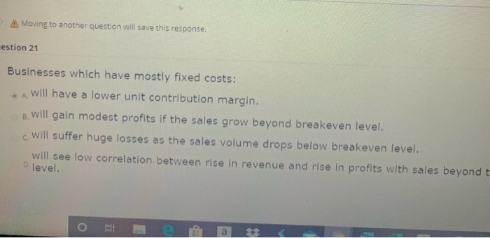 Moving to another question will save this