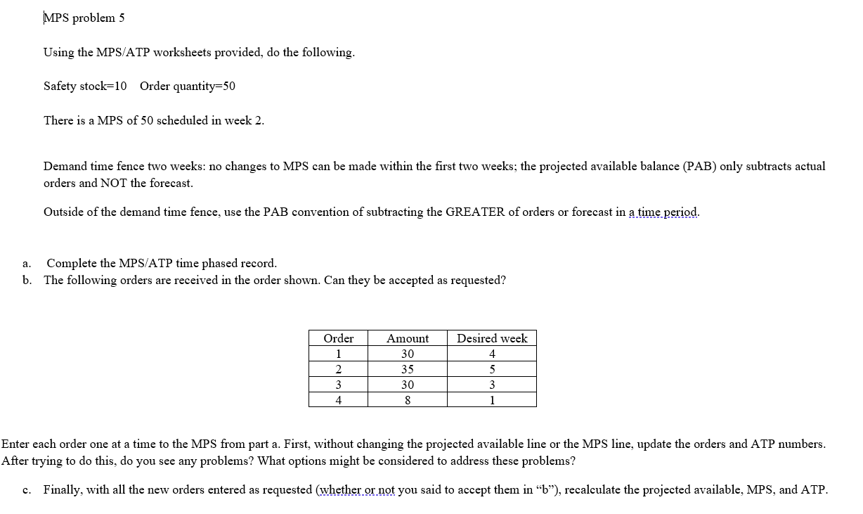 MPS problem 5 Using the MPS/ATP worksheets