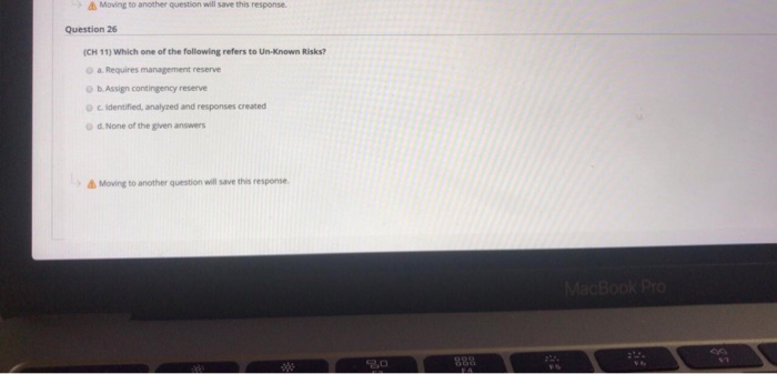 Moving to another question will save this