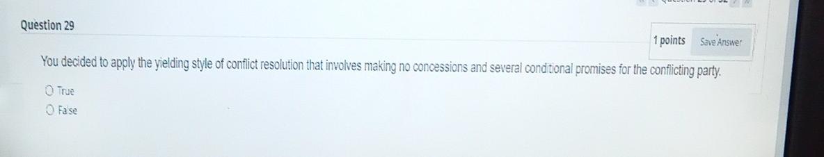 q29 Question 29 1 points Save Answer You decided