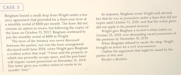 CASE 3 Bingham leased a small shop from Wright