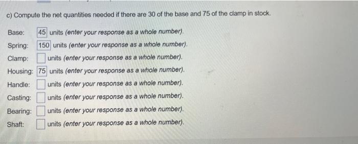 PLEASE answer part c As the production planner