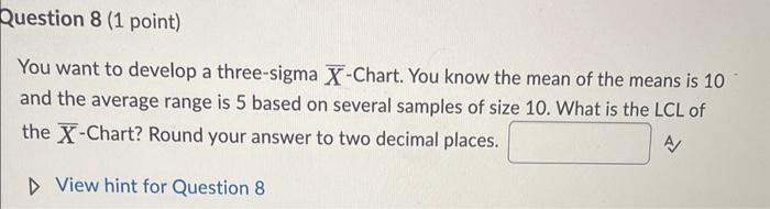 You want to develop a three-sigma X-Chart. You