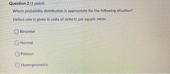 Question 2 (1 point) Which probability