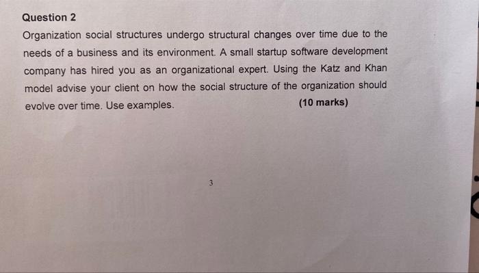 Question 2 Organization social structures undergo