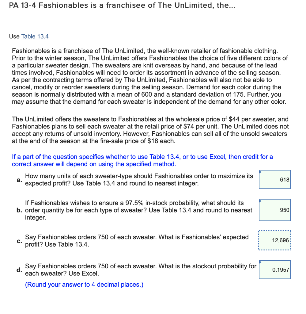 Getting the part C wrong. Need help! PA 13-4