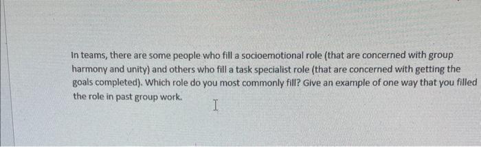 help In teams, there are some people who fill a